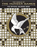 The World Of The Hunger Games The Official Coloring Book