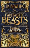 Fantastic Beasts and Where to Find Them: The Original Screenplay