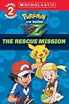 The Rescue Mission (Pokémon Kalos: Scholastic Reader, Level 2) (1)
