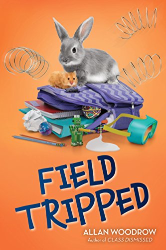 Cover of Field tripped