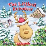The Littlest Reindeer Littlest Series