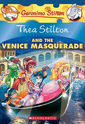 Thea Stilton and the Venice Masquerade book cover