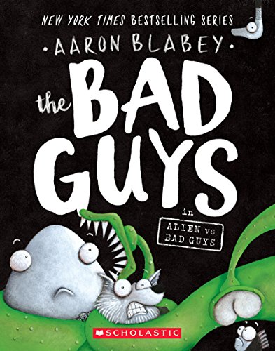 The Bad Guys in Alien vs Bad Guys book cover