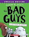 The Bad Guys in Do-You-Think-He-Saurus?!: Special Edition