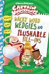 Wacky Word Wedgies and Flushable Fill-ins (Captain Underpants Movie)