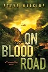 On Blood Road
