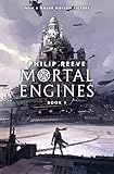 Mortal Engines Mortal Engines Book 1