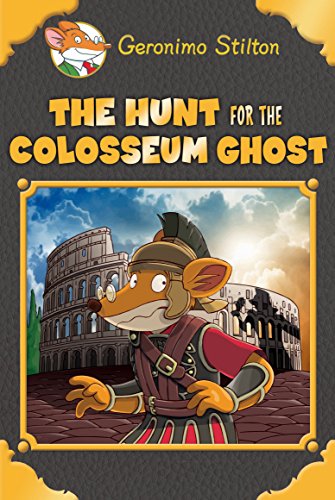 The Hunt for the Colosseum Ghost book cover