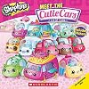 Meet the Cutie Cars (Shopkins: 8x8)
