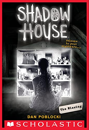 Cover of Missing (Shadow House, Book 4)