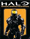 HALO: Official Spartan Field Manual