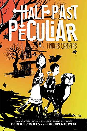 Cover of Finders Creepers (Half Past Peculiar Book 1)