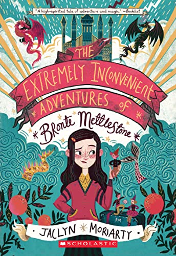 The Extremely Inconvenient Adventures of Bronte Mettlestone book cover