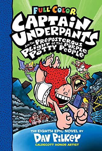 Captain Underpants and the Preposterous Plight of the Purple Potty People cover