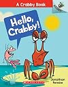 Hello, Crabby!: An Acorn Book (A Crabby Book #1) (1)