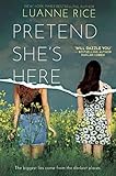 Pretend Shes Here