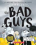 The Bad Guys In The Baddest Day Ever The Bad Guys 10 10