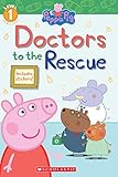 Doctors To The Rescue Peppa Pig Level 1 Reader