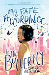 My Fate According to the Butterfly