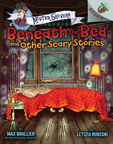 Beneath the Bed and Other Scary Stories cover