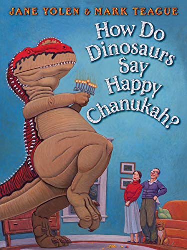 How Do Dinosaurs Say Happy Chanukah? book cover