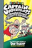 Captain Underpants And The Revolting Revenge Of The Radioactive Roboboxers Color Edition