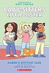 Karen's Kittycat Club: A Graphic Novel
