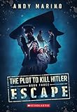 The Escape The Plot To Kill Hitler 3