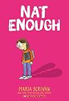 Nat Enough: A Graphic Novel (Nat Enough #1) (1)