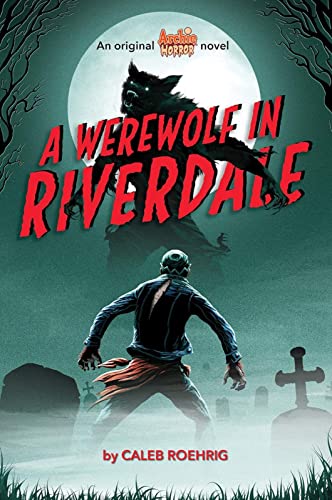 A Werewolf in Riverdale book cover