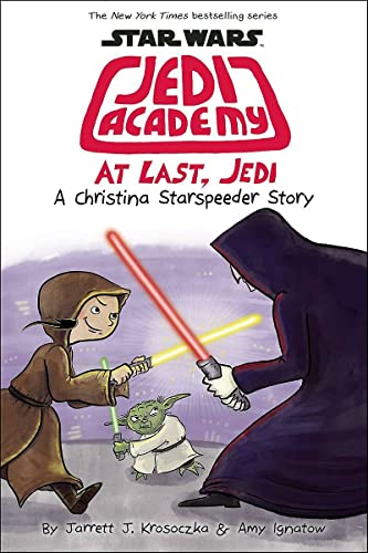 At Last, Jedi (By: Amy Ignatow) cover