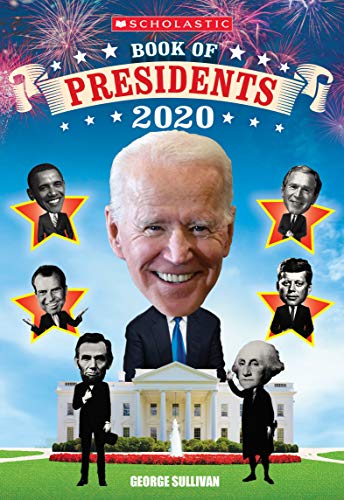 Cover of Scholastic Book of Presidents 2020