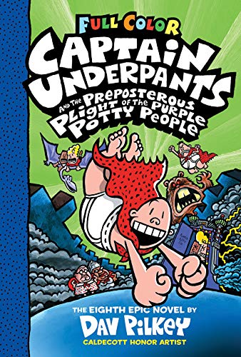 Cover of Captain Underpants and the Preposterous Plight of the Purple Potty People