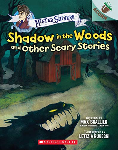 Shadow in the Woods and Other Scary Stories book cover