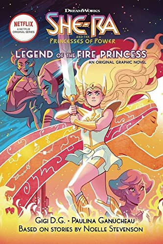 Cover of Legend of the Fire Princess (She-Ra Graphic Novel #1)