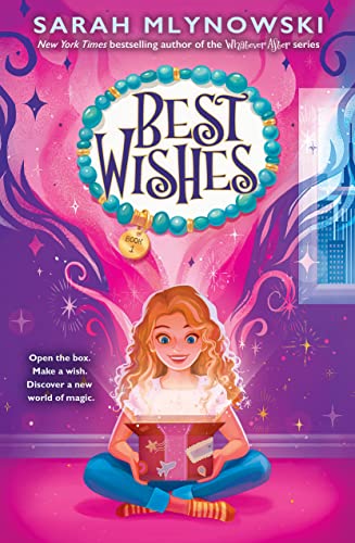 Best Wishes (By: Sarah Mlynowski) cover