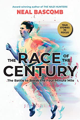The Race of the Century : by Bascomb, Neal