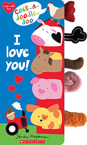 Cock-a-Doodle Doo, I Love You! book cover