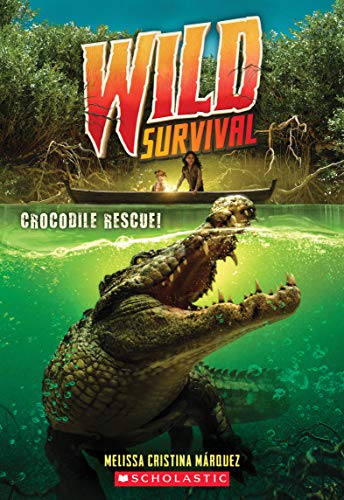 Cover of Crocodile Rescue! (Wild Survival #1)