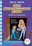 The Ghost At Dawns House The Babysitters Club 9 9