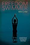 Freedom Swimmer