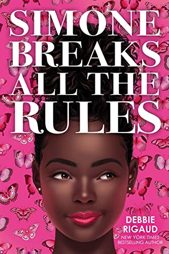 Simone Breaks All the Rules book cover