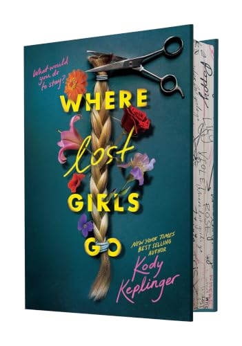 Where Lost Girls Go / by Keplinger, Kody