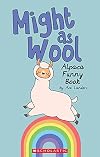 Might as Wool