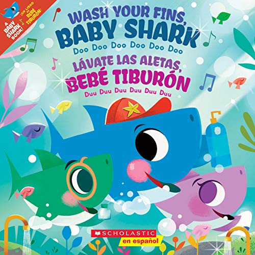 Cover of Wash Your Fins, Baby Shark / Lávate las aletas, Bebé Tiburón (Spanish and English Edition)