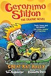 The Great Rat Rally: A Graphic Novel (Geronimo Stilton #3) (3) (Geronimo Stilton Graphic Novel)
