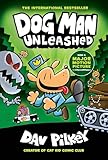 Dog Man Unleashed: A Graphic Novel (Dog Man #2): From the Creator of Captain Underpants (2)