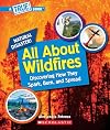 All About Wildfires (A True Book: Natural Disasters)