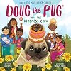 Doug the Pug and the Kindness Crew