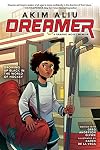 Akim Aliu: Dreamer (Original Graphic Memoir)